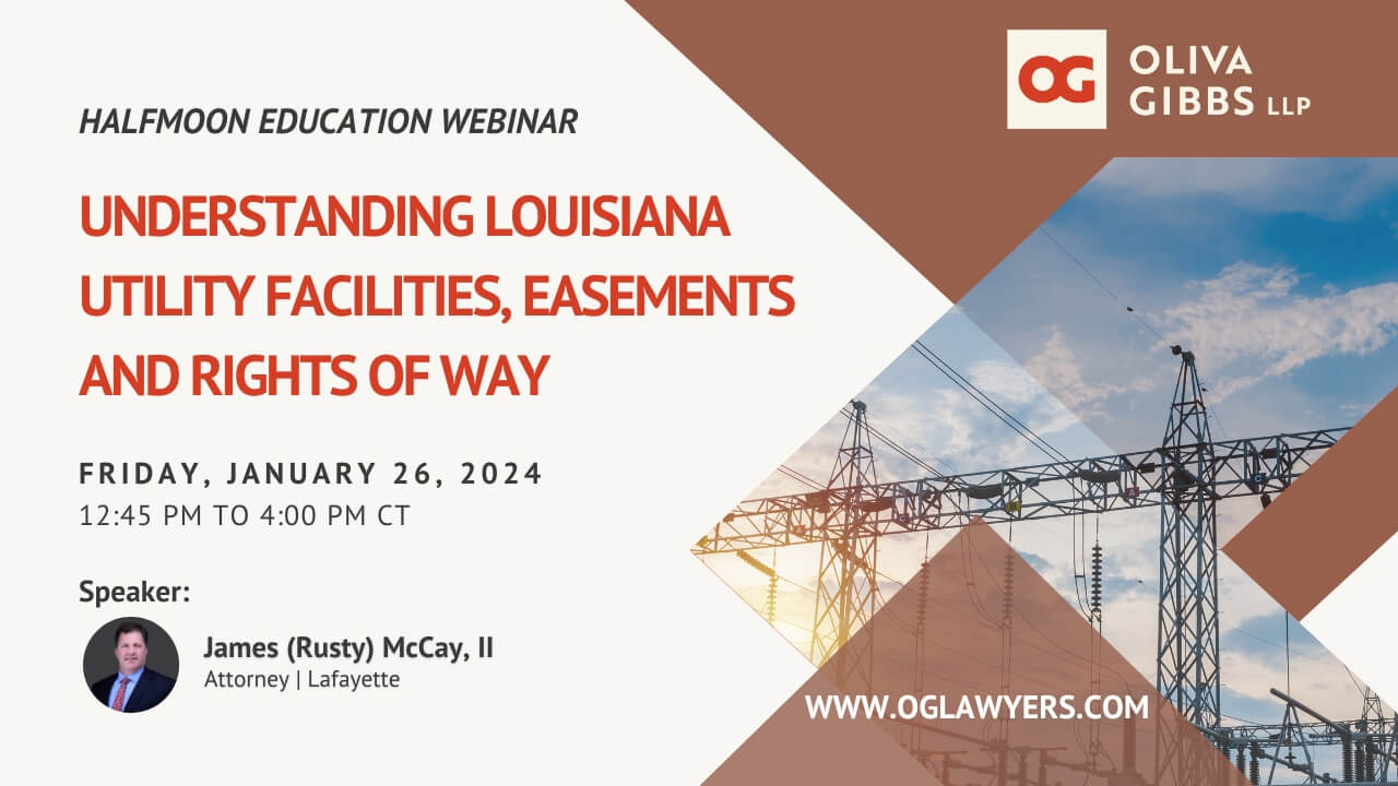 Louisiana Utility Facilities, Easements and Rights of Way